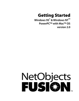 Getting Started Windows 95® & Windows NT™ Powerpc™ with Mac™ OS Version 2.0