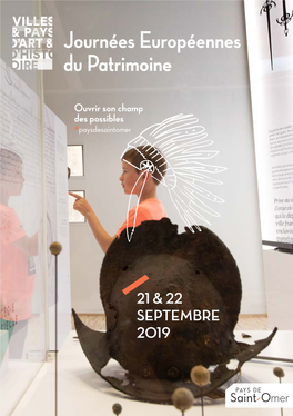 Journées Européennes Du Patrimoine Pays D’Art Et D’Histoire De Saint-Omer Ouvrir Son Champ Des Possibles #Paysdesaintomer