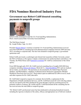 FDA Nominee Received Industry Fees Government Says Robert Califf Donated Consulting Payments to Nonprofit Groups