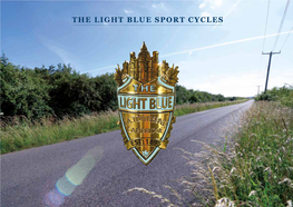The Light Blue Sport Cycles