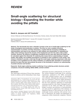 REVIEW Small-Angle Scattering for Structural Biology—Expanding the Frontier While Avoiding the Pitfalls