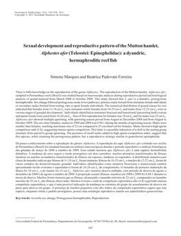 Sexual Development and Reproductive Pattern of the Mutton Hamlet, Alphestes Afer (Teleostei: Epinephelidae): a Dyandric, Hermaphroditic Reef Fish