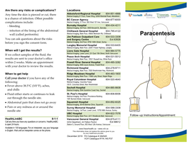 Paracentesis Jim Pattison Outpatient Care 604-533-3308 You Can Ask Questions About the Risks and Surgery Centre Ext 63926 Before You Sign the Consent Form