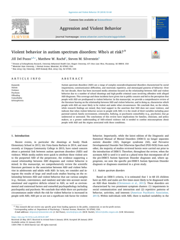 Violent Behavior in Autism Spectrum Disorders: Who's at Risk? T ⁎ Jill Del Pozzoa,B, , Matthew W