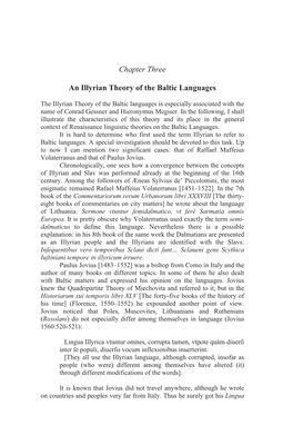 Chapter Three an Illyrian Theory of the Baltic Languages