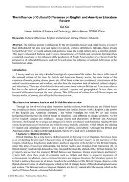 The Influence of Cultural Differences on English and American Literature Review Sa Xie Hainan Institute of Science and Technology, Haikou Hainan, 570208, China