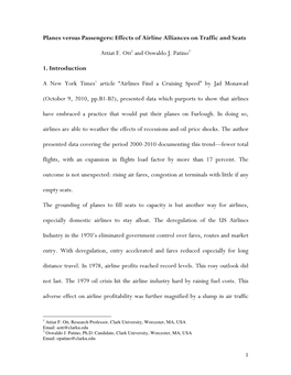 Planes Versus Passengers: Effects of Airline Alliances on Traffic and Seats