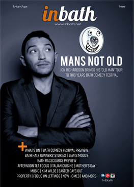 MANS NOT OLD Jon Richardson Brings His 'Old Man' Tour to This Years Bath Comedy Festival