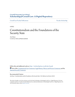 Constitutionalism and the Foundations of the Security State Aziz Rana Cornell Law School, Ar643@Cornell.Edu