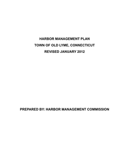 Harbor Management Plan Town of Old Lyme, Connecticut Revised January 2012