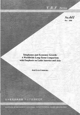 Telephones and Economic Growth: a Worldwide Long-Term Comparison - with Emphasis on Latin America and Asia