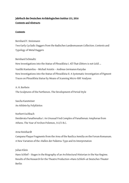 Jahrbuch Des Deutschen Archäologischen Institus 131, 2016 Contents and Abstracts