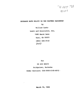 EXCHANGE RATE POLICY in the EASTERN CARIBBEAN by William Loehr Loehr and Associates, Inc. 1580 Garst Lane Ojai, CA 93023 (8