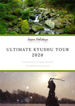 L) Ultimate Kyushu Tour 2020