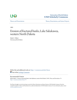 Erosion of Fractured Banks, Lake Sakakawea, Western North Dakota Mark C