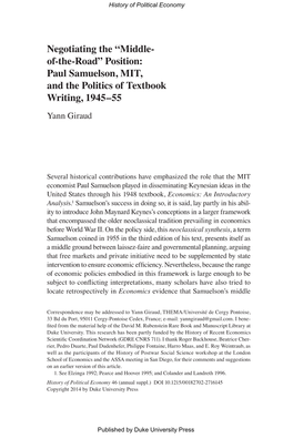 Negotiating the “Middle- Of-The-Road” Position: Paul Samuelson, MIT, and the Politics of Textbook Writing, 1945–55 Yann Giraud