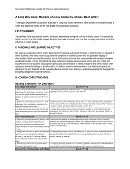 A Long Way Gone: Memoirs of a Boy Soldier by Ishmael Beah (2007) I. PLOT SUMMARY II. RATIONALE and LEARNING OBJECTIVES III. COMM