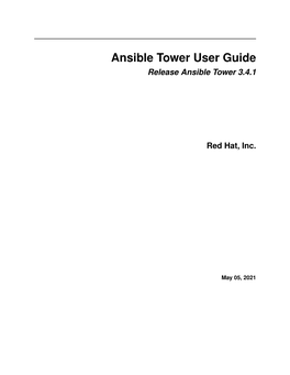 Ansible Tower User Guide Release Ansible Tower 3.4.1