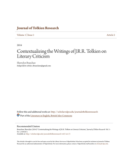 Contextualizing the Writings of J.R.R. Tolkien on Literary Criticism Sherrylyn Branchaw Independent Scholar, Sbranchaw@Gmail.Com