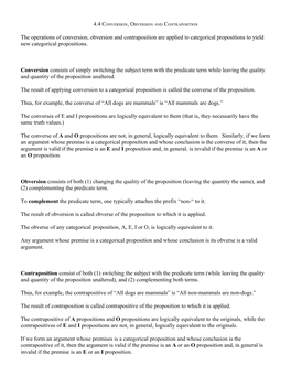 The Operations of Conversion, Obversion and Contraposition Are Applied to Categorical Propositions to Yield New Categorical Propositions