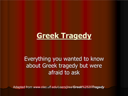 Greek Tragedy