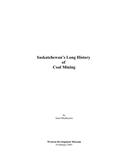 Saskatchewan's Long History of Coal Mining