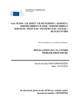 Case M.9566 - CK ASSET / CK HUTCHISON / ALBERTA / NORTHUMBRIAN WATER / NORTHUMBRIAN SERVICES / WEST GAS / WESTERN GAS / UK RAIL / DUTCH ENVIRO