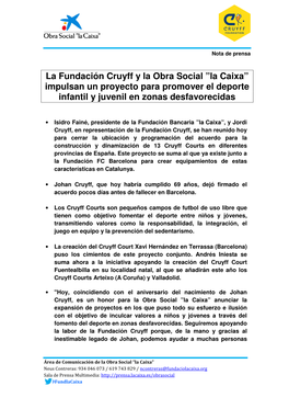 La Fundación Cruyff Y La Obra Social ”La Caixa” Impulsan Un Proyecto Para Promover El Deporte Infantil Y Juvenil En Zonas Desfavorecidas
