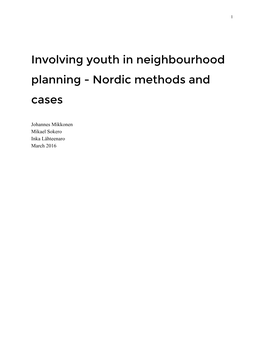 Involving Youth in Neighbourhood Planning - Nordic Methods and Cases