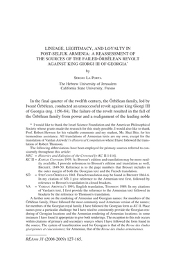 LINEAGE, LEGITIMACY, and LOYALTY in POST-SELJUK ARMENIA: a REASSESSMENT of the SOURCES of the FAILED ORBELEAN REVOLT AGAINST KING GIORGI III of GEORGIA* By