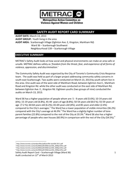 SAFETY AUDIT REPORT CARD SUMMARY AUDIT DATE: March 13, 2013 AUDIT GROUP: Youth Living in the Area AUDIT AREA: Scarborough Village (Eglinton Ave