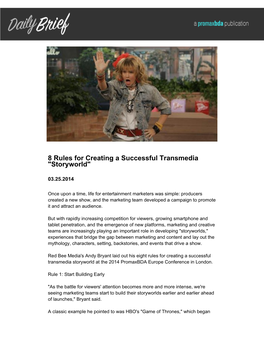 8 Rules for Creating a Successful Transmedia 