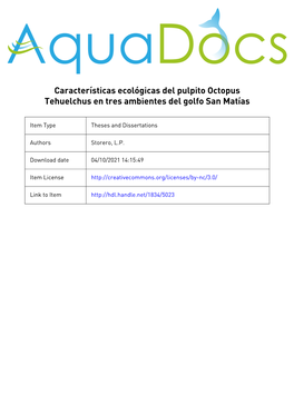 Características Ecológicas Del Pulpito, Octopus Tehuelchus, En Tres