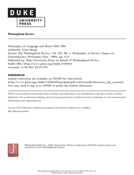 Philosophy of Language and Mind: 1950-1990 Author(S): Tyler Burge Source: the Philosophical Review, Vol