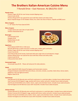 The Brothers Italian-American Cuisine Menu 7 Ronald Drive – East Hanover, NJ (862)701-5337