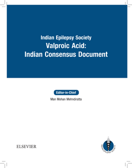 Indian Epilepsy Society- Valproic Acid : Indian Consensus Document