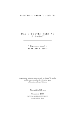 David Perkins Assured the Continuing Status of Neurospora As a Model Organism Used for Many Other Types of Study (Davis, 2000, 2003; Davis and Perkins, 2002)