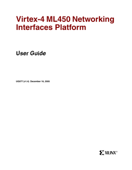 Xilinx UG077 Virtex-4 ML450 Networking Interfaces Platform User