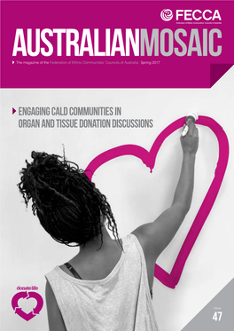 Engaging CALD Communities in Organ and Tissue Donation Discussions