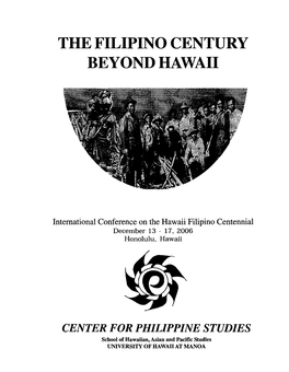 The Filipino Century Beyond Hawaii