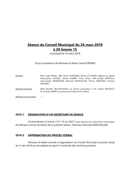 Séance Du Conseil Municipal Du 26 Mars 2018 À 20 Heures 15 Convoqué Le 16 Mars 2018