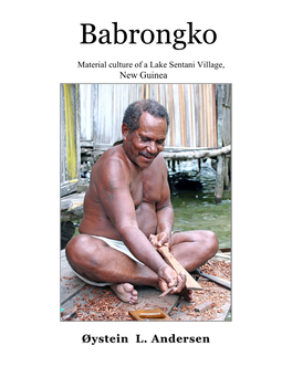 Babrongko, Material Culture of a Lake Sentani Village