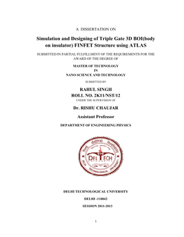 Lation and Designing of Triple Gate 3D BOI(Body N Insulator) FINFET