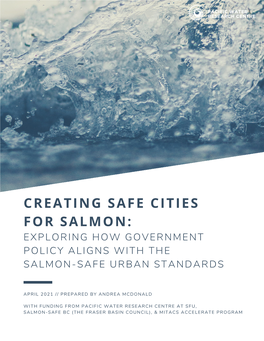 Creating Safe Cities for Salmon: Exploring How Government Policy Aligns with the Salmon-Safe Urban Standards