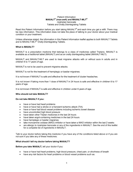 MAXALT® (Max-Awlt) and MAXALT-MLT® Rizatriptan Benzoate Tablets and Orally Disintegrating Tablets