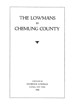 The Lowmans Chemung County