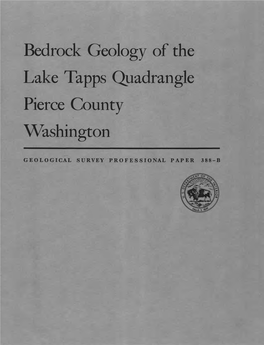Bedrock Geology of the Lake Tapps Quadrangle Pierce County Washington