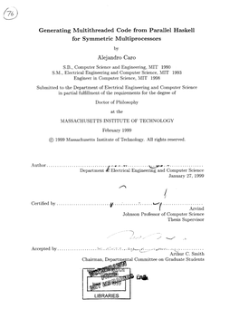 Generating Multithreaded Code from Parallel Haskell for Symmetric Multiprocessors Alejandro Caro