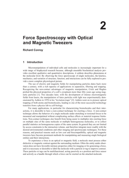 Force Spectroscopy with Optical and Magnetic Tweezers