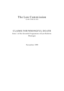 CLAIMS for WRONGFUL DEATH Item 1 of the Seventh Programme of Law Reform: Damages